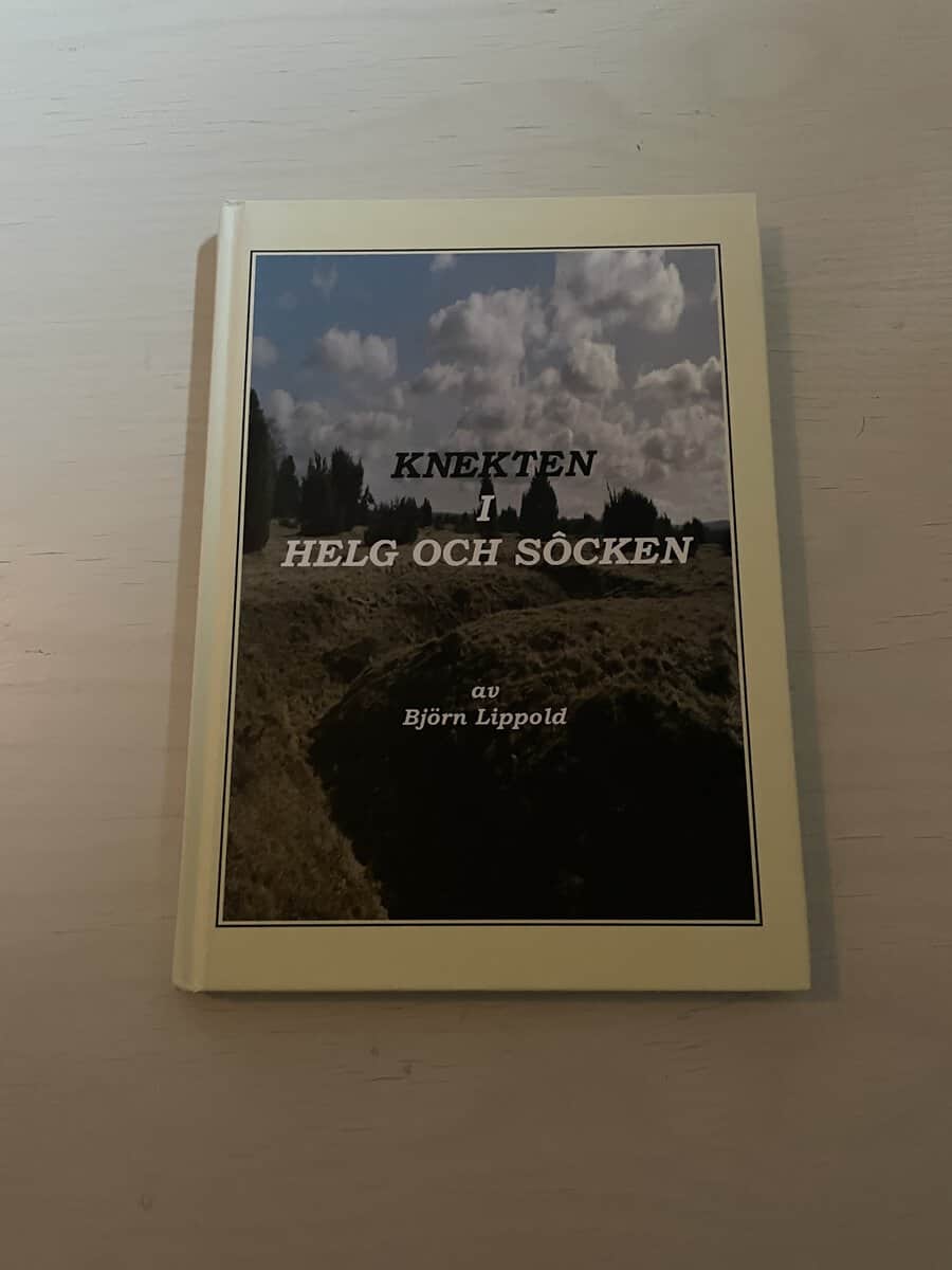 Björn Lippold : Knekten i helg och sôcken