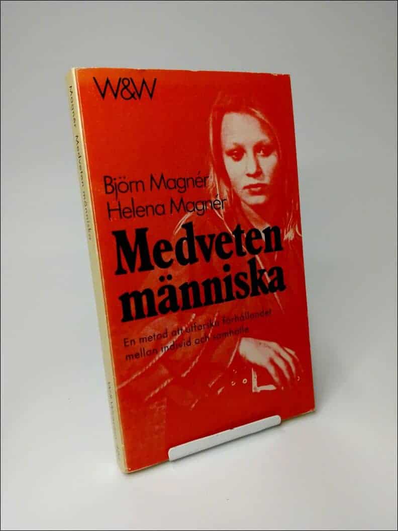 Björn Magnér : Medveten människa