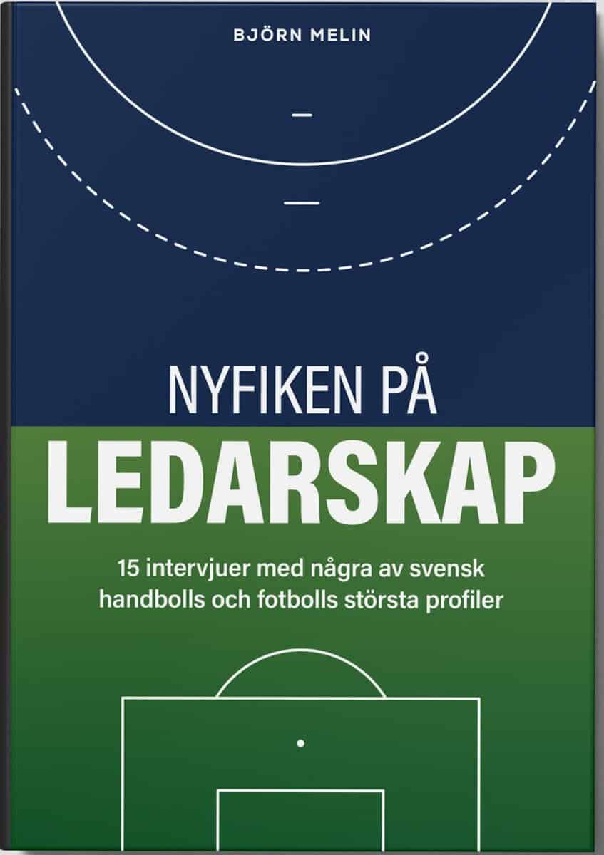 Björn Melin : Nyfiken på ledarskap