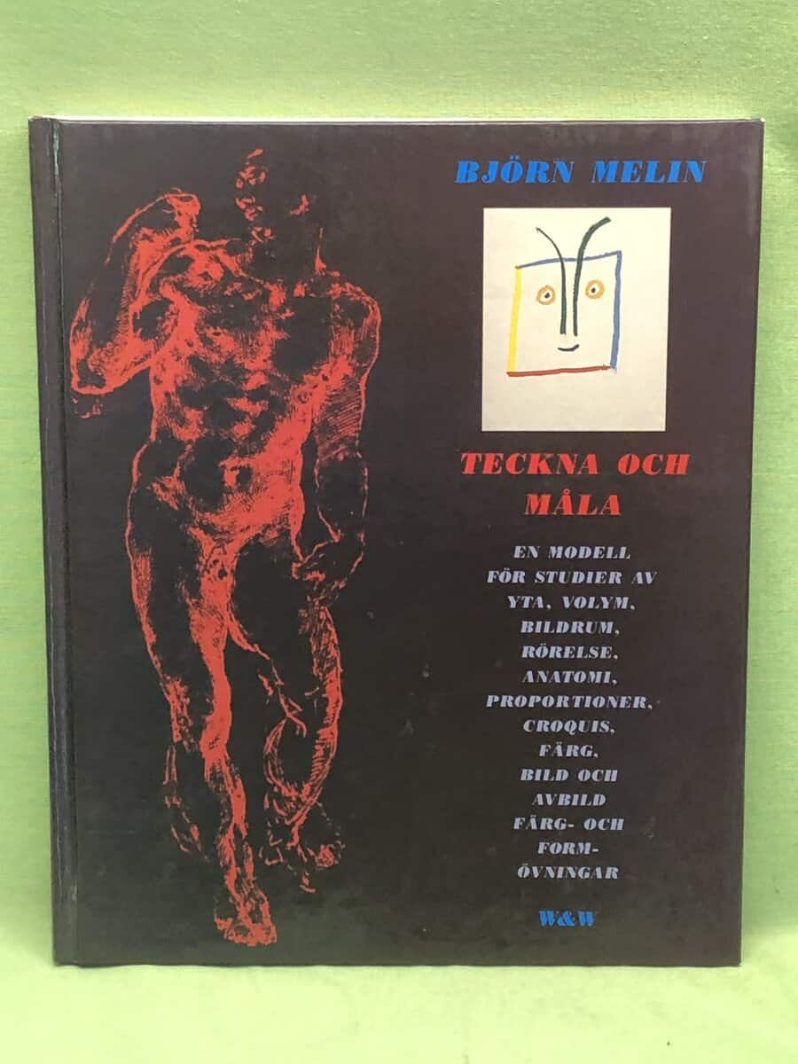 Björn Melin : Teckna och måla