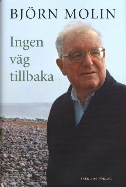 Björn Molin : Ingen väg tillbaka
