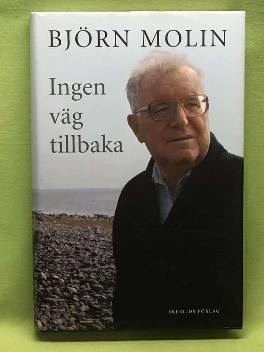 Björn Molin : Ingen väg tillbaka