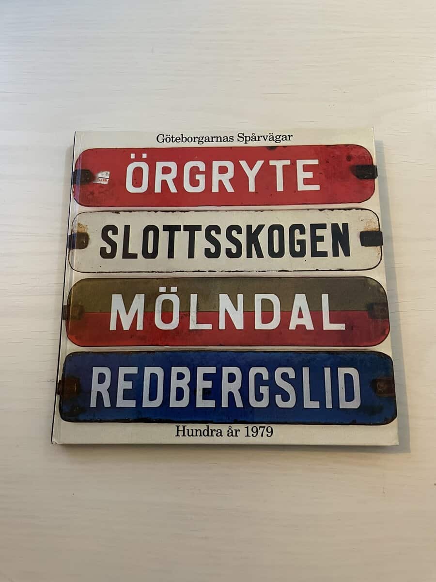 Björn Olson : Göteborgarnas spårvägar - Hundra år 1979