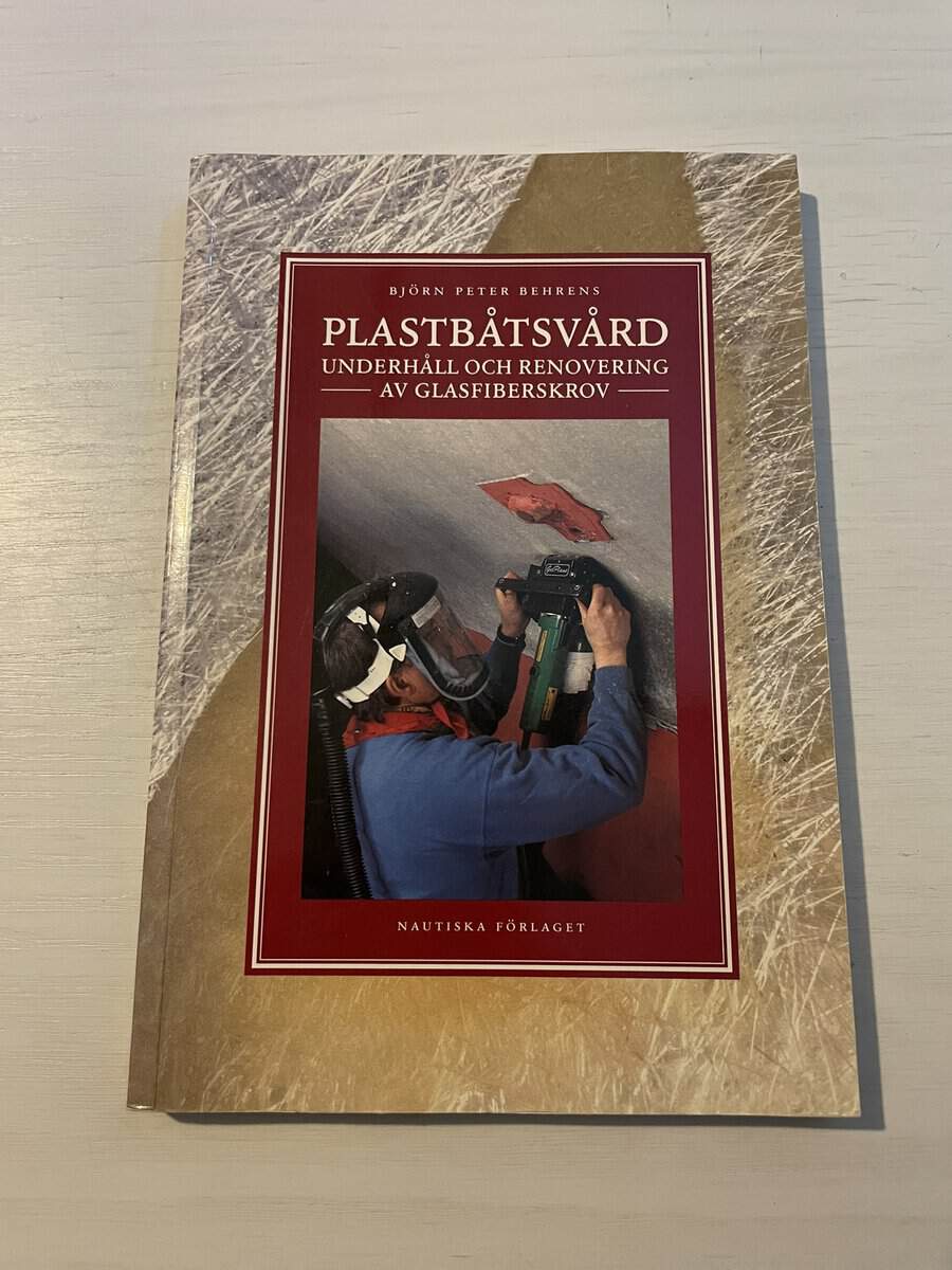 Björn Peter Behrens : Plastbåtsvård