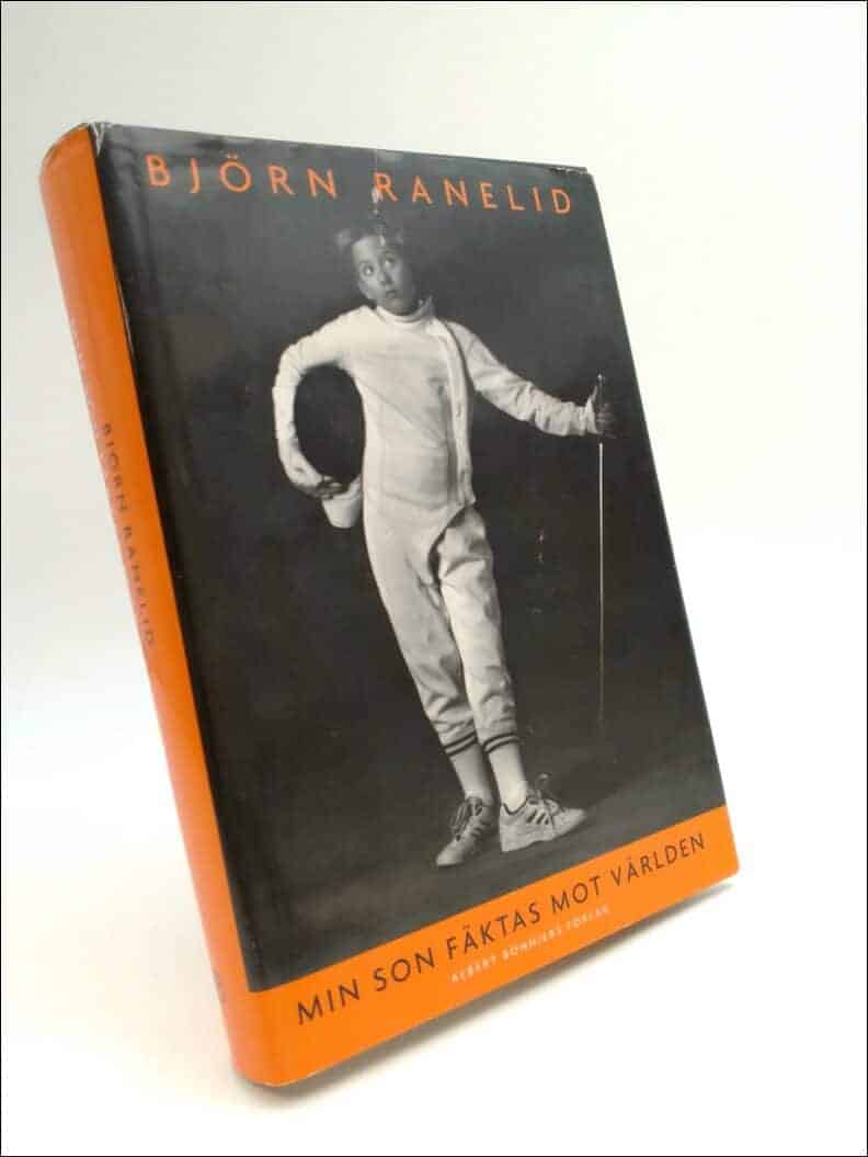 Björn Ranelid : Min son fäktas mot världen