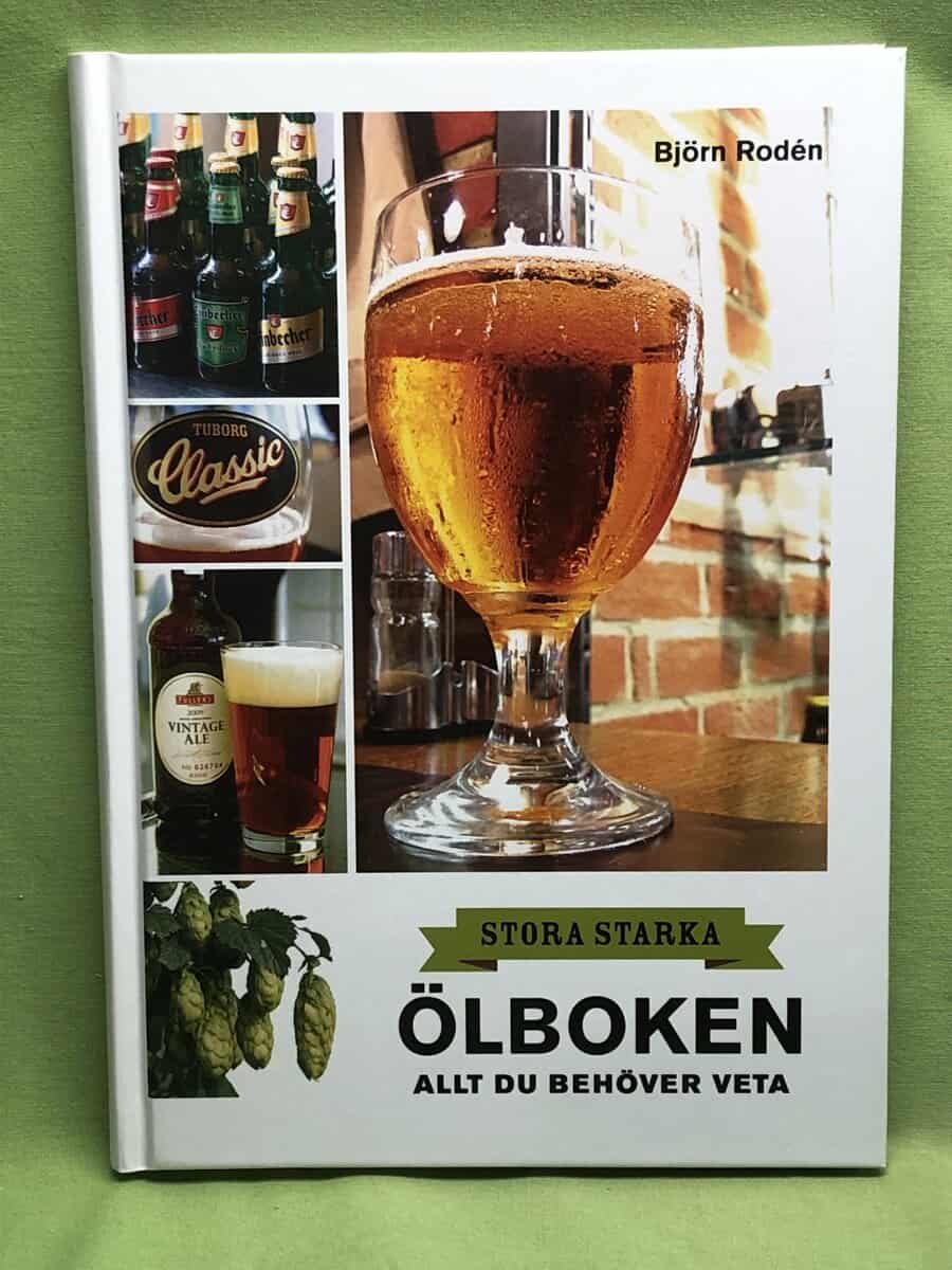 Björn Rodén : Stora starka ölboken