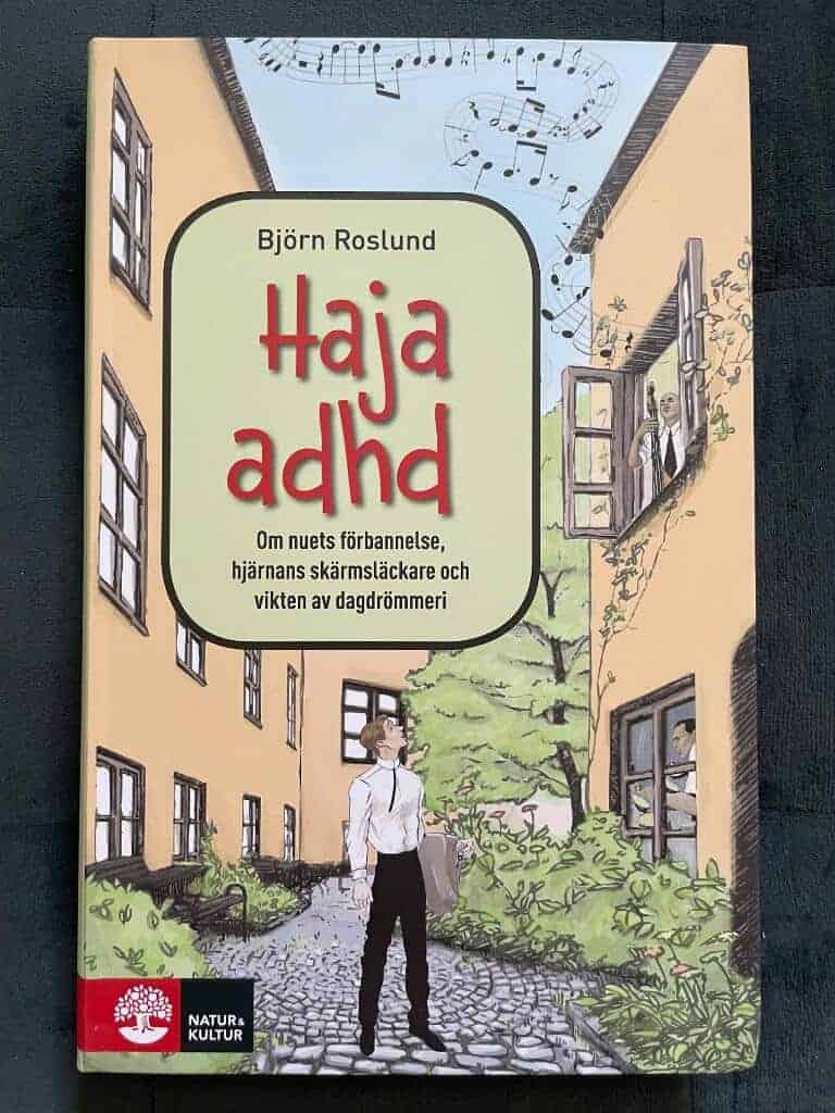 Björn Roslund : Haja adhd