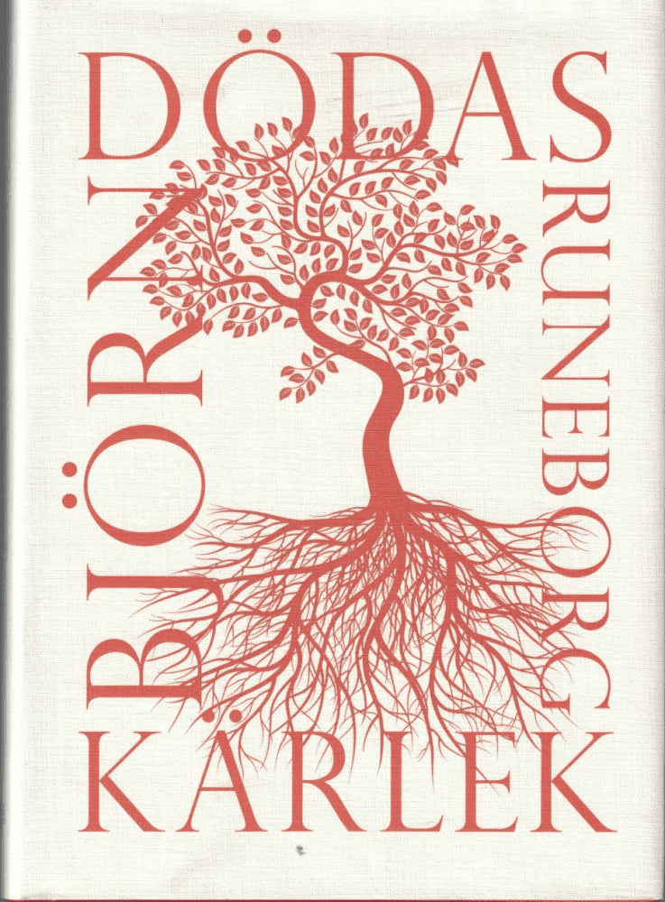 Björn Runeborg : Dödas kärlek