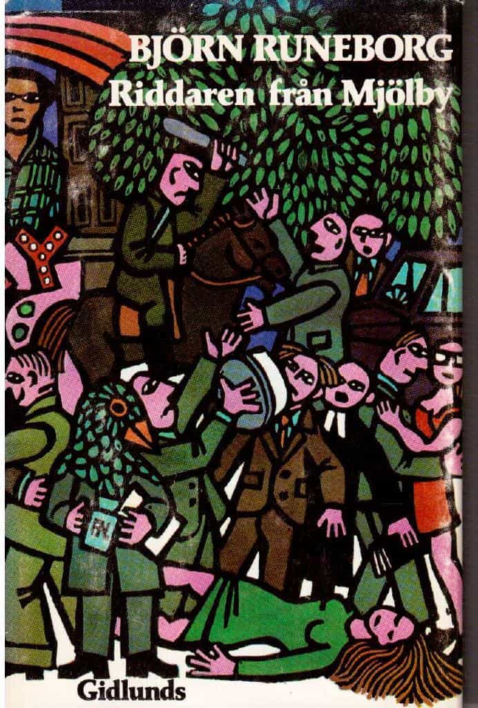 Björn Runeborg : Riddaren från Mjölby