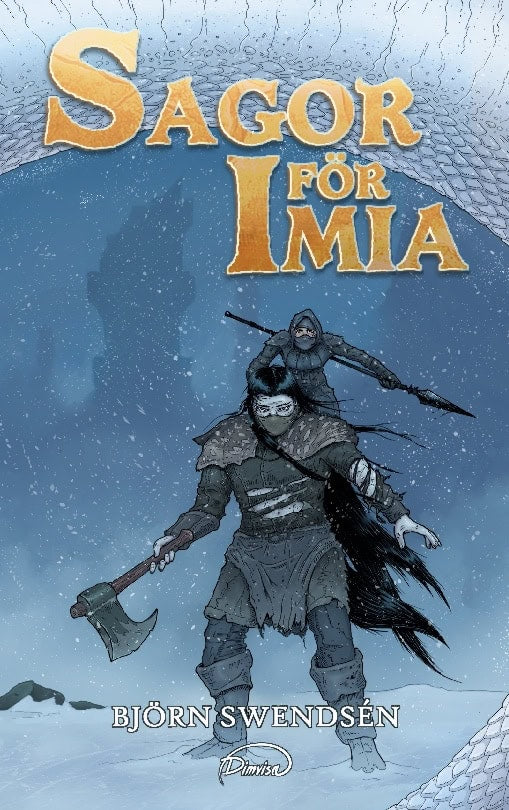 Björn Swendsén : Sagor för Imia