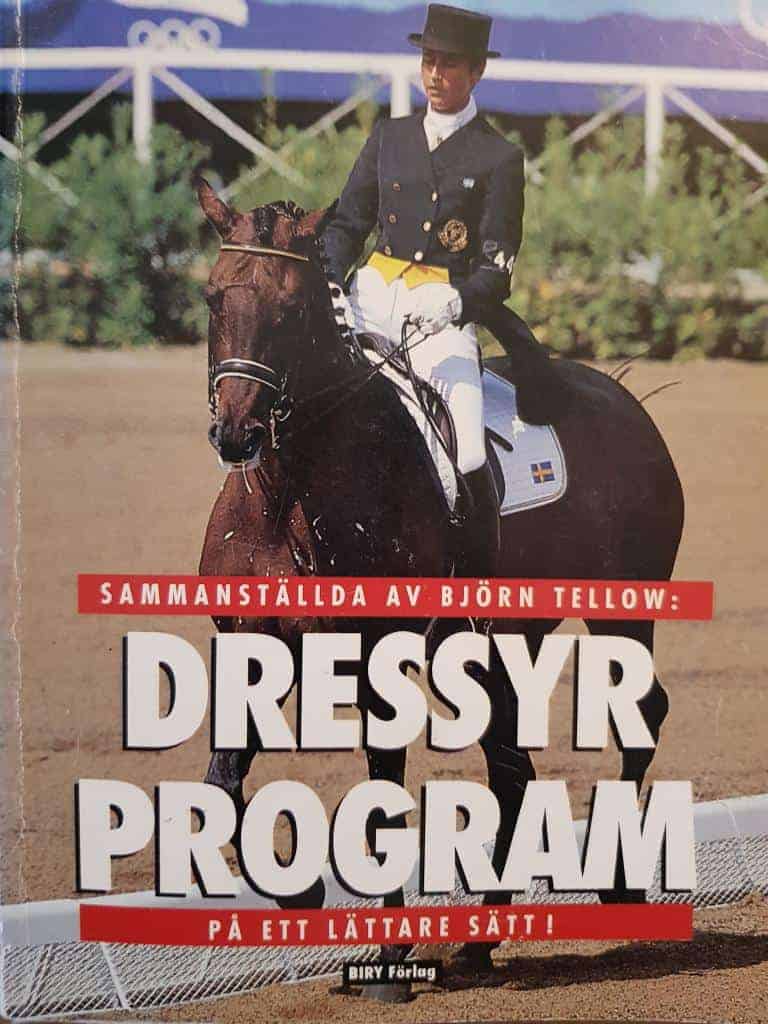 Björn Tellow : DRESSYRPROGRAM - på ett lättare sätt !