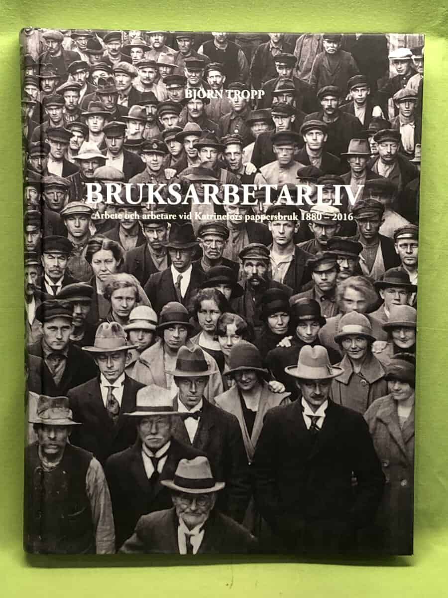 Björn Tropp : Bruksarbetarliv