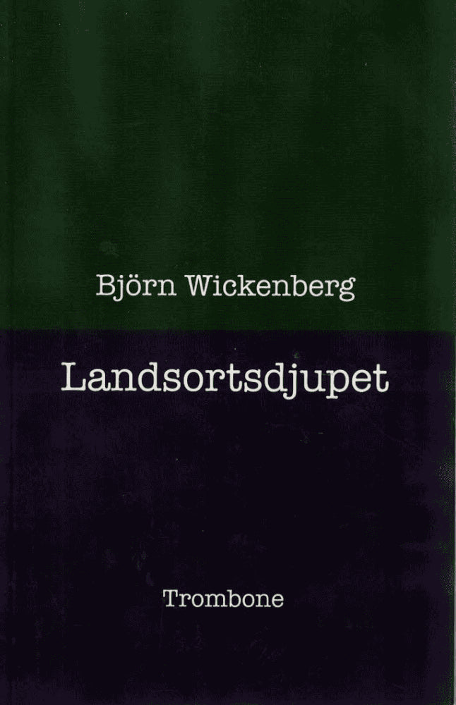Björn Wickenberg : Landsortsdjupet