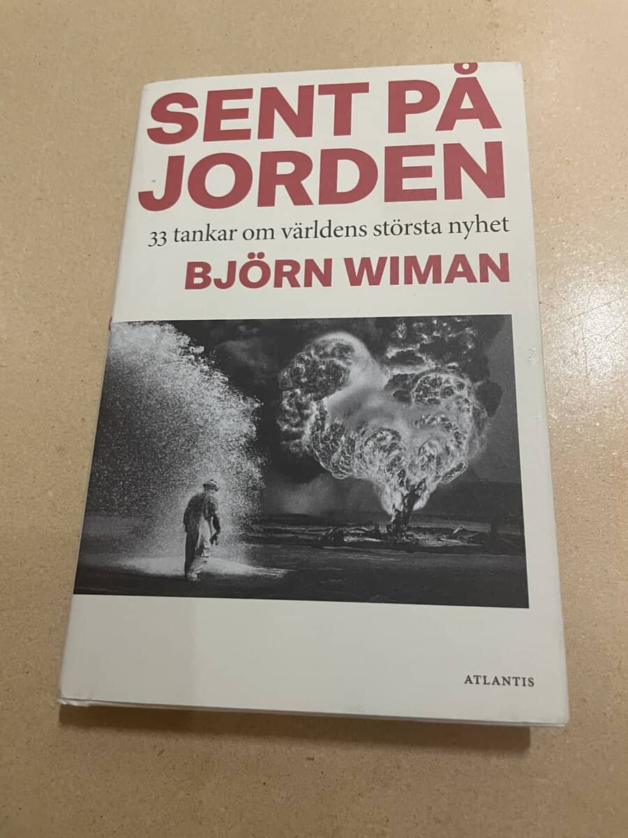 Björn Wiman : Sent på jorden