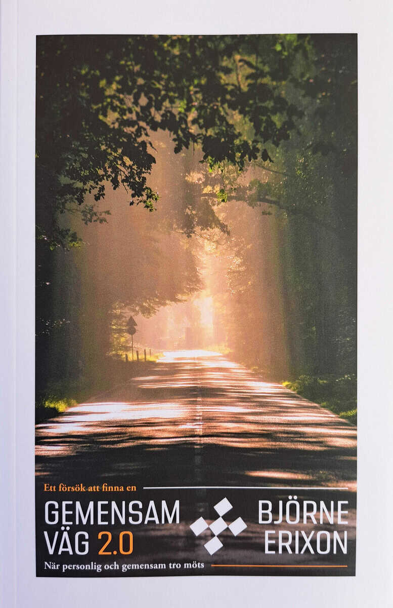 Björne Erixon : Gemensam väg 2.0