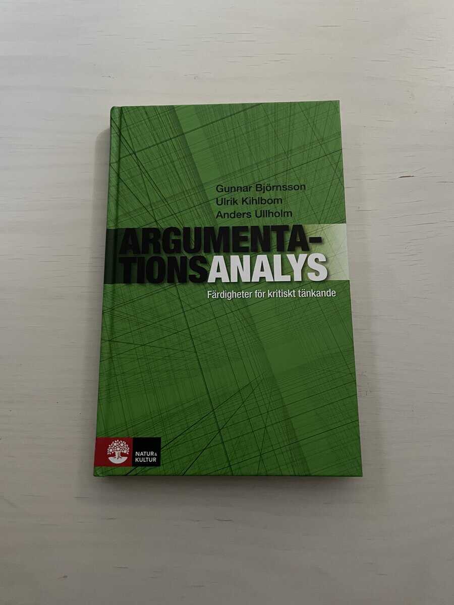 Björnsson, Gunnar, Kihlbom, Ulrik, Ullholm, Anders : Argumentationsanalys