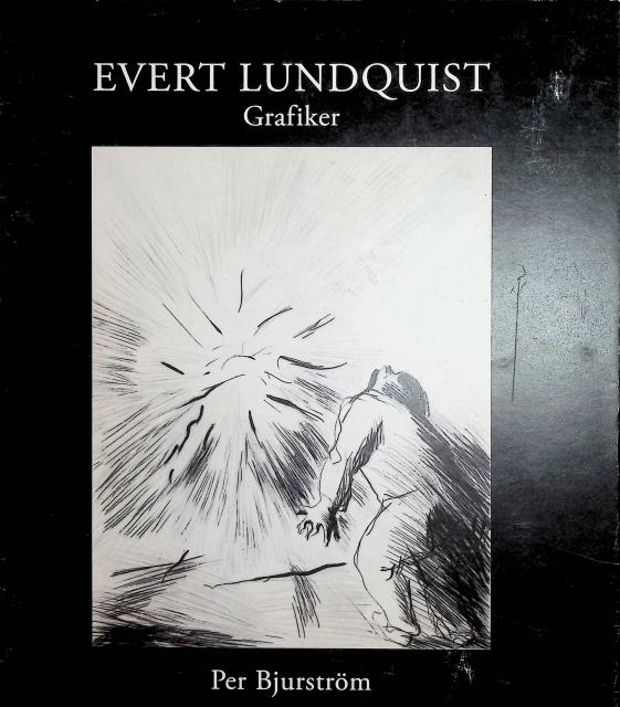 Bjurström Per : Evert Lundquist