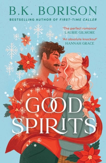 B.K. Borison : Good Spirits