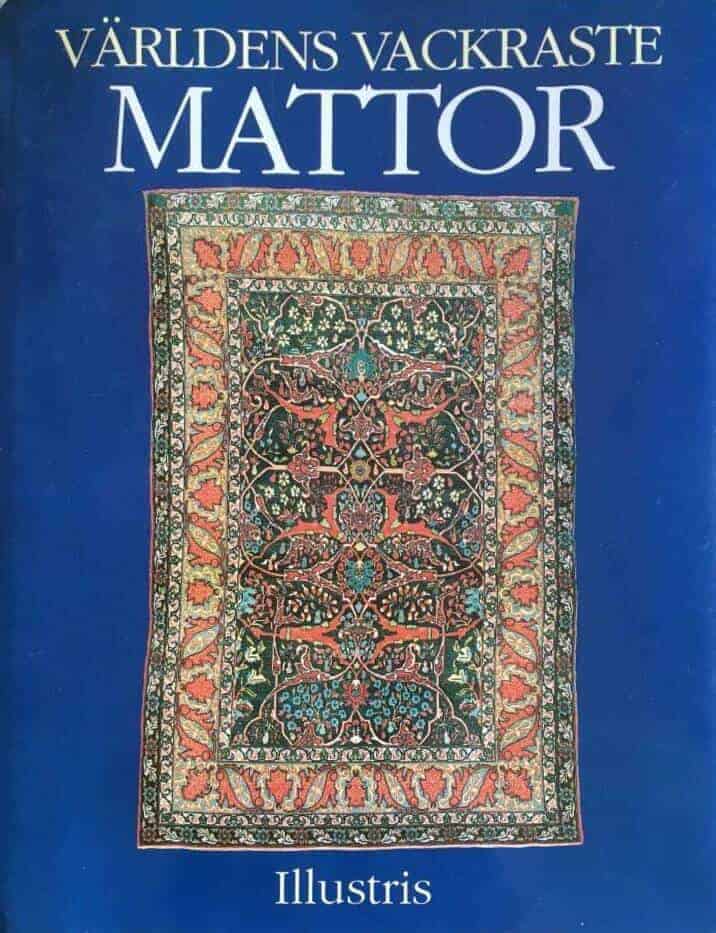 Black, David ; Hallonsten, Anders ; Larn, Gerald ; Willén, Birgitta : Världens vackraste mattor