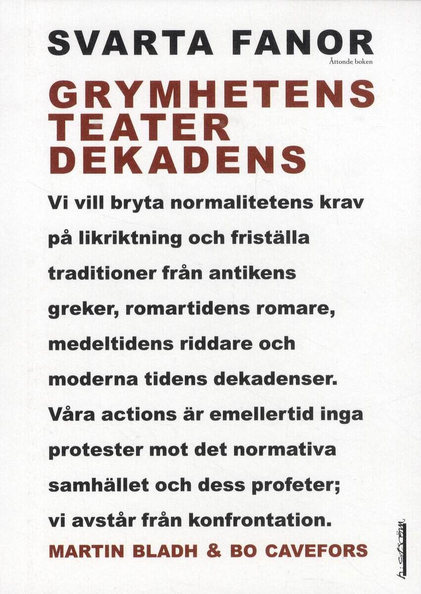 Bladh, Martin ; Cavefors, Bo : Svarta fanor