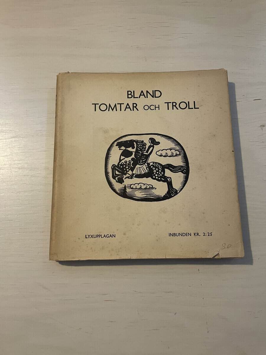 Bland tomtar och troll - 1937 - Trettionde årgången - Lyxupplaga