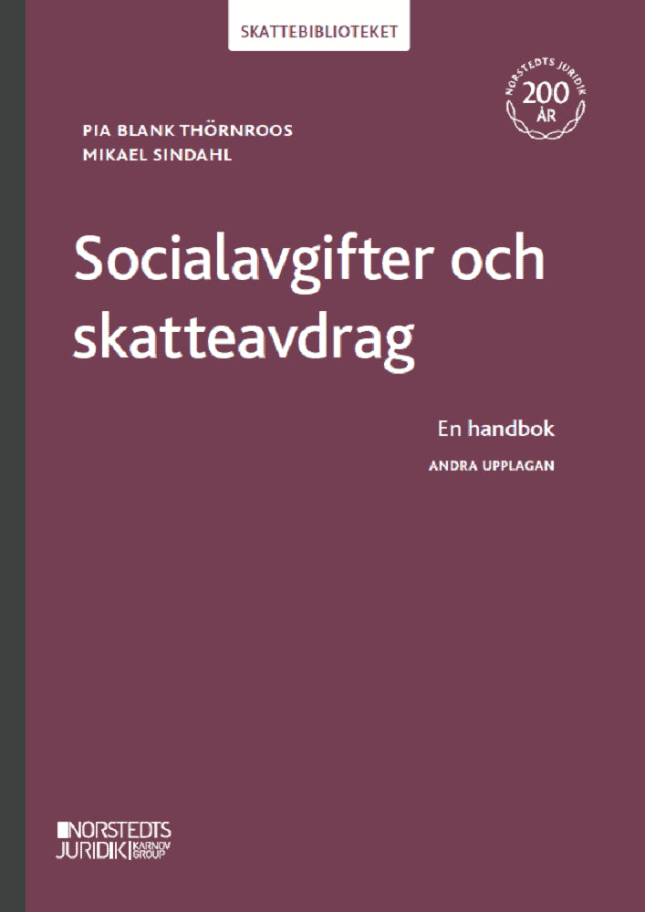 Blank Thörnroos, Pia ; Sindahl, Mikael : Socialavgifter och skatteavdrag : en handbok