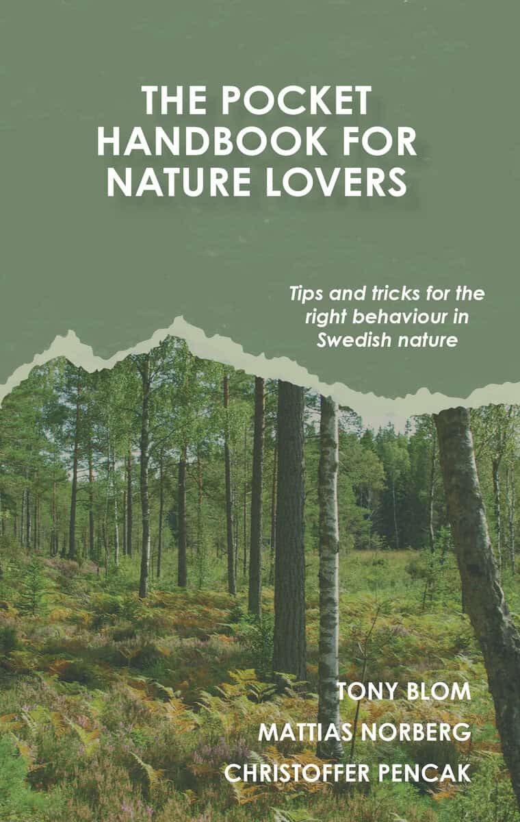 Blom, Tony ; Pencak, Christoffer ; Norberg, Mattias : The pocket handbook for nature lovers
