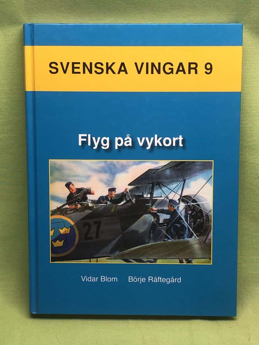 Blom, Vidar, Räftegård, Börje : Svenska vingar