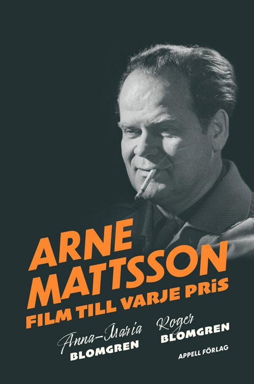 Blomgren, Anna-Maria ; Blomgren, Roger : Arne Mattsson