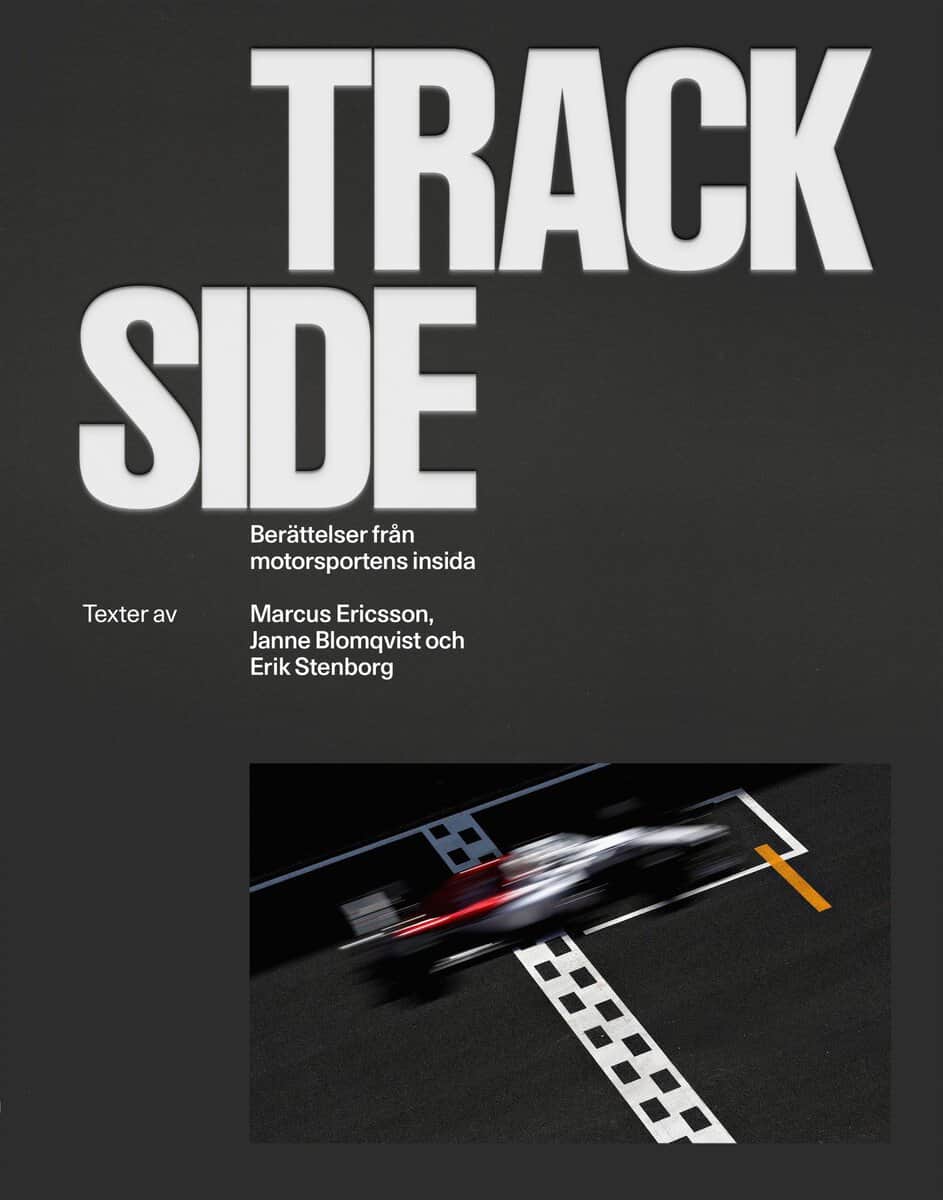 Blomqvist, Janne ; Eriksson, Marcus ; Stenborg, Erik : Trackside