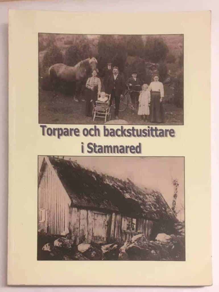 Bo Andersson : Torpare och backstusittare i Stamnared