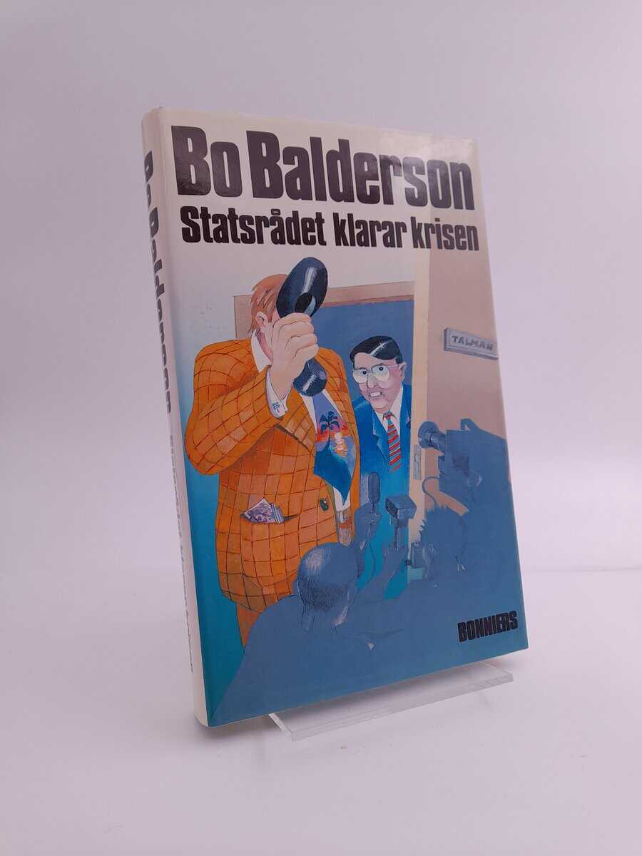 Bo Balderson : Statsrådet klarar krisen