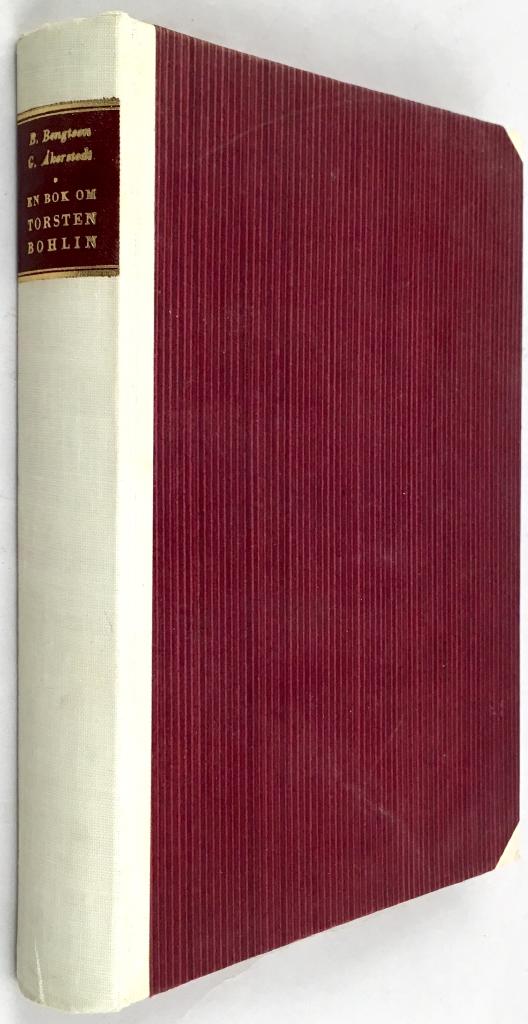 Bo Bengtson (red.) ; Gunnar Åkerstedt (red.) : En bok om Torsten Bohlin