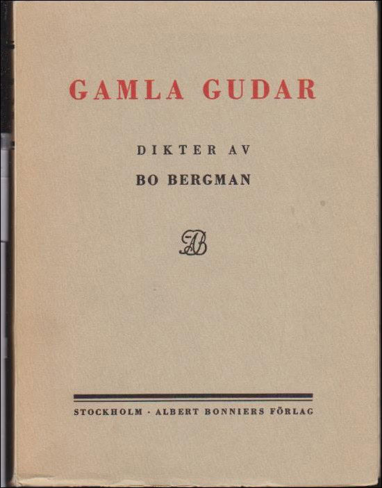 Bo Bergman : Gamla gudar