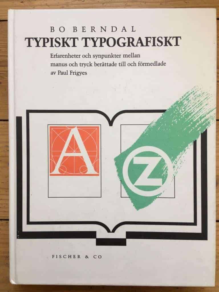 Bo Berndal : Typiskt typografiskt