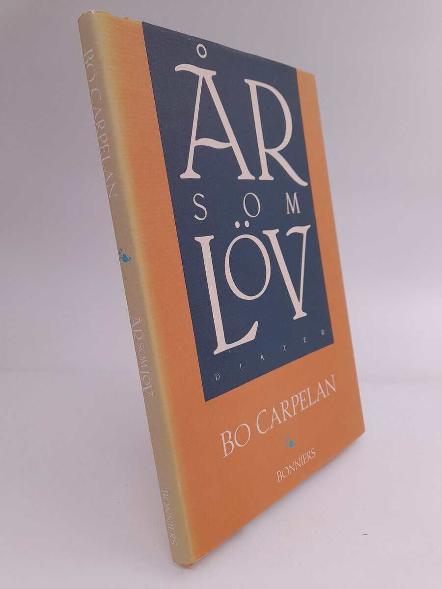 Bo Carpelan : År som löv