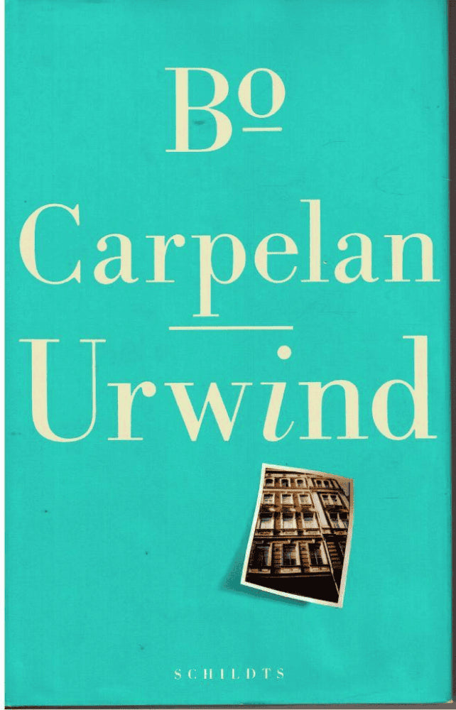 Bo Carpelan : Urwind