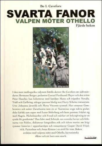 Bo Cavefors : Svarta fanor