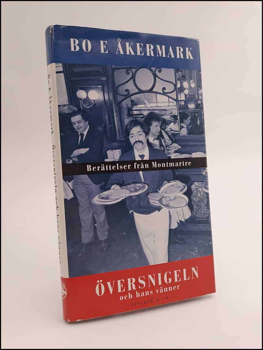 Bo E. Åkermark : Översnigeln och hans vänner