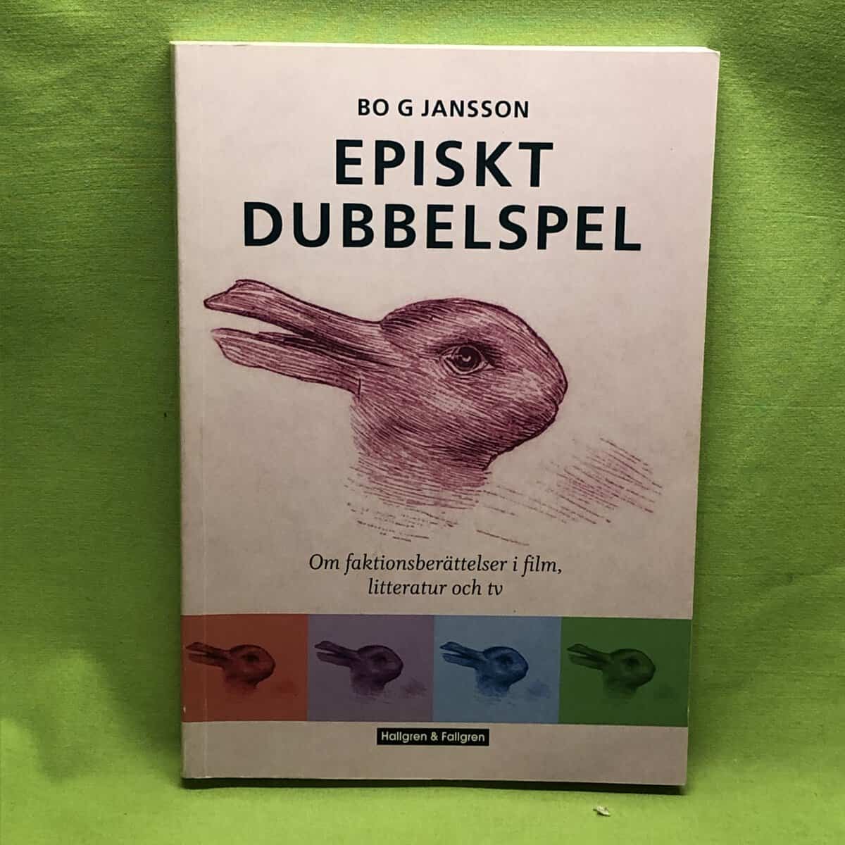 Bo G. Jansson : Episkt dubbelspel