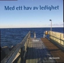 Bo Gentili : Med ett hav av ledighet