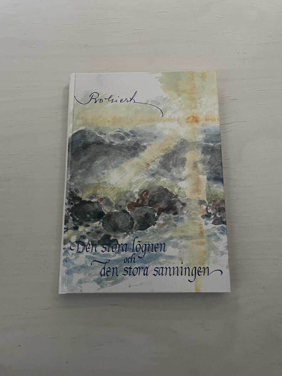 Bo Giertz : Den stora lögnen och den stora sanningen