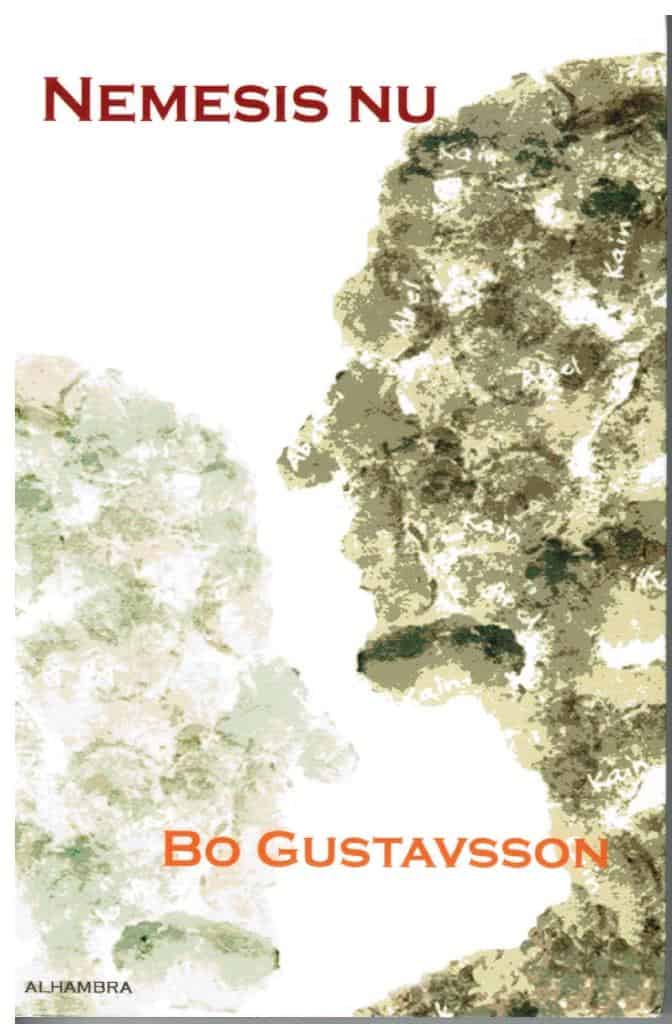 Bo Gustavsson : Nemesis nu