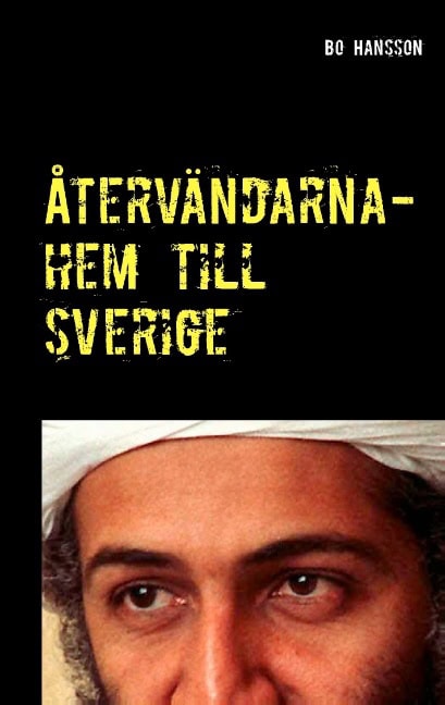 Bo Hansson : Återvändarna : hem till Sverige