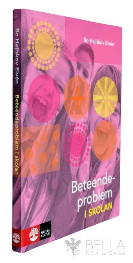 Bo Hejlskov Elvén : Beteendeproblem i skolan
