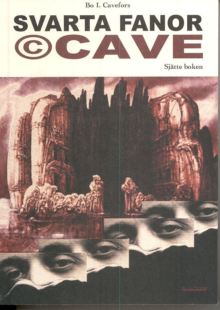Bo I Cavefors : Svarta fanor