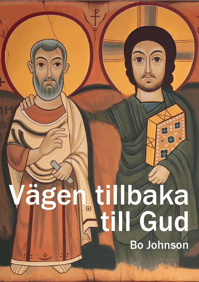 Bo Johnson : Vägen tillbaka till Gud (bunt med fem häften)