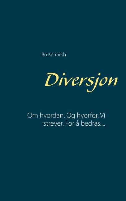 Bo Kenneth : Diversjon