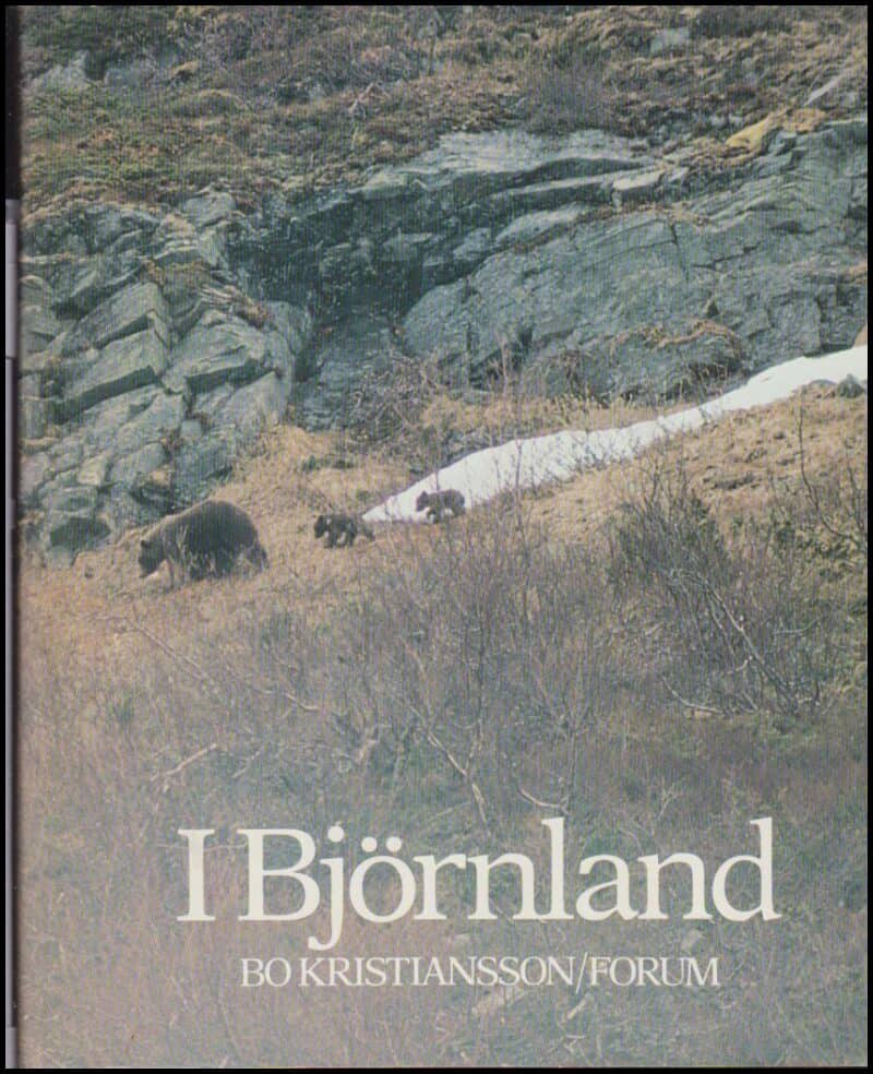 Bo Kristiansson : I Björnland