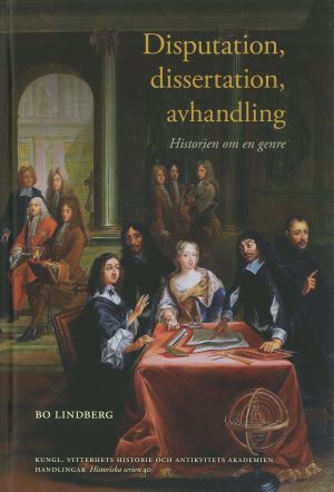 Bo Lindberg : Disputation, dissertation, avhandling